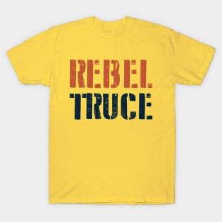 REBEL TRUCE T-Shirt